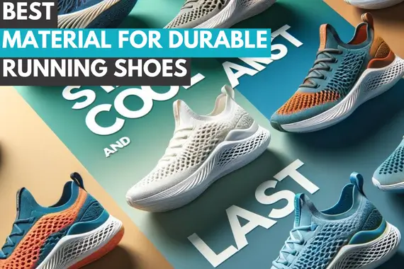 14 Top-Quality Materials for Long-Lasting Running Shoes