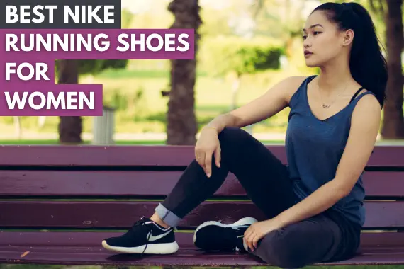 BEST NIKE RUNNING SHOES FOR WOMEN IN 2024