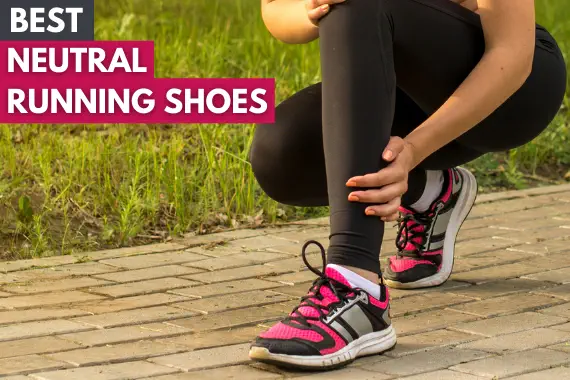 7 BEST NEUTRAL RUNNING SHOES IN 2022